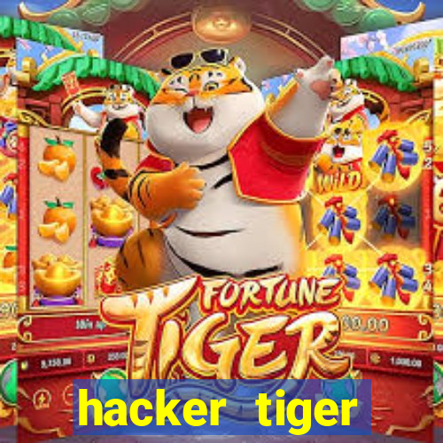 hacker tiger fortune download